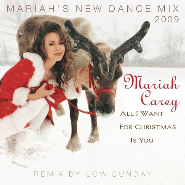 All I Want for Christmas Is You (Mariah's New Dance Mix Extended 2009) artwork