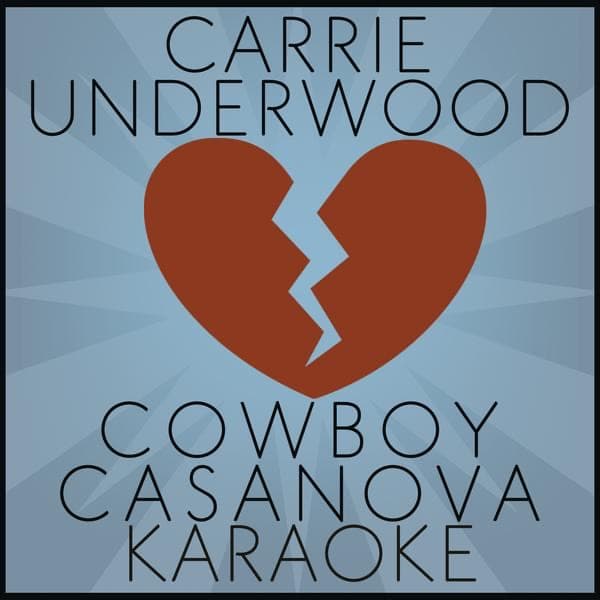 Cowboy Casanova (Karaoke) artwork