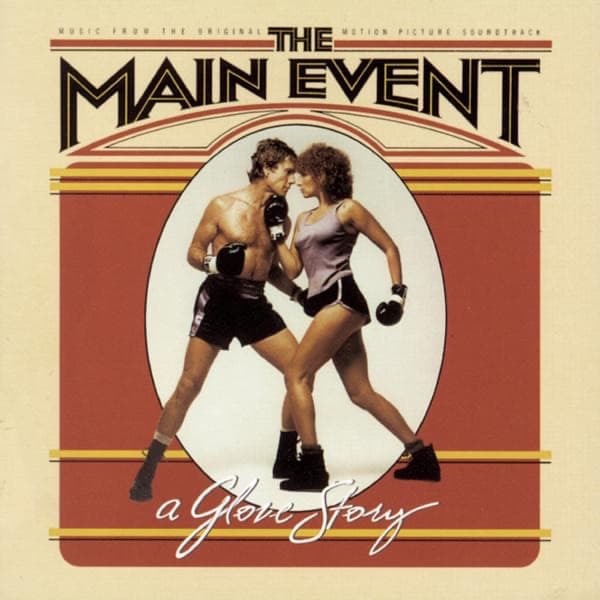 The Main Event (Music From the Original Motion Picture Soundtrack) artwork