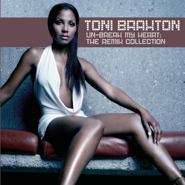 Un-Break My Heart: The Remix Collection artwork