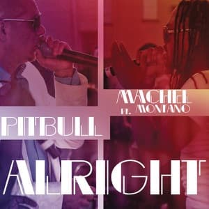Alright (feat. Machel Montano) artwork