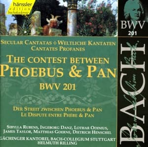 Bach, J.S.: Contest Between Phoebus and Pan (The), Bwv 201 (Secular Cantata) artwork