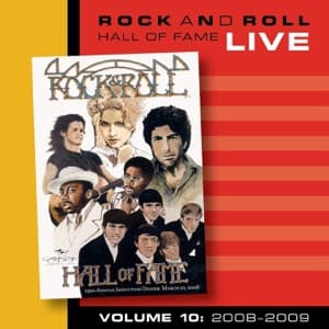 Rock and Roll Hall of Fame, Vol. 10: 2008-2009 (Live) artwork